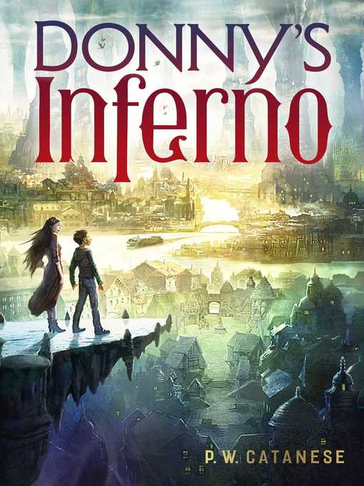 Title details for Donny's Inferno by P. W. Catanese - Wait list